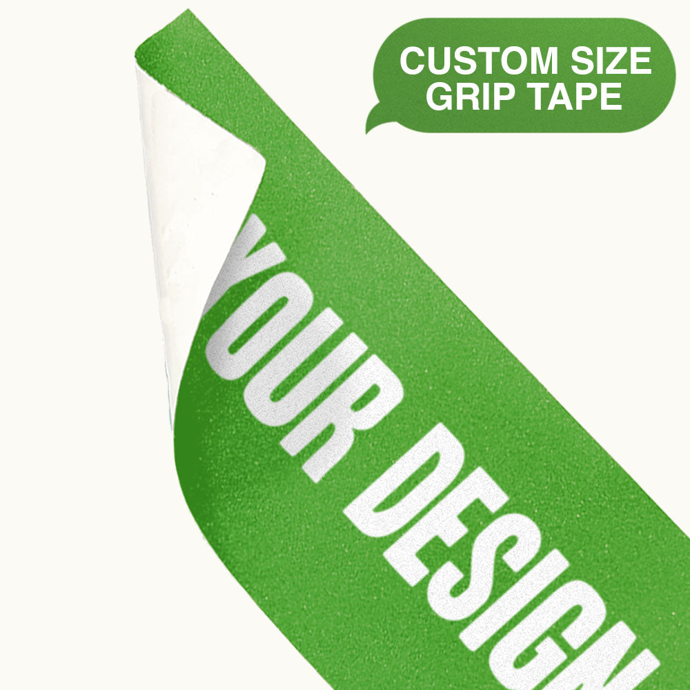 Custom Printed Grip Tape - Pick Your Size